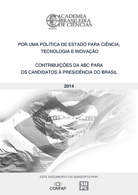 Por uma política de estado para ciência, tecnologia e inovação – contribuições da ABC para os candidatos à presidência do Brasil